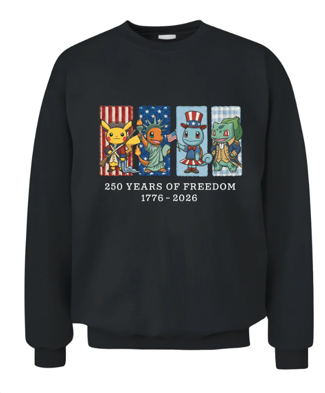 Pokemon 250 Years ofFreedom 1776-2026Patriotic Printed GraphicHoodie Sweatshirt T-Shirt $31.95