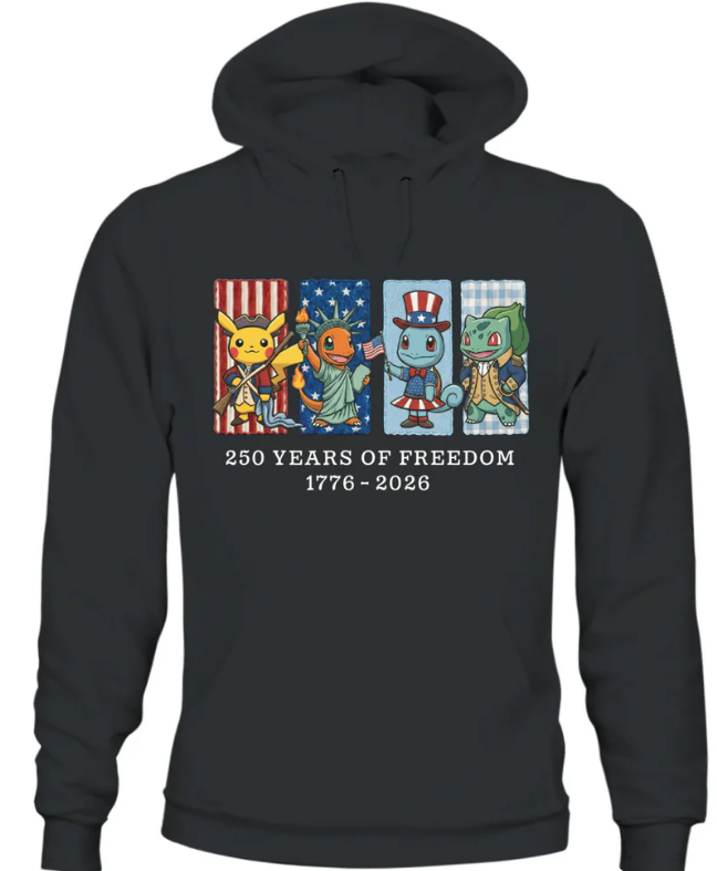 Pokemon 250 Years ofFreedom 1776-2026Patriotic Printed GraphicHoodie Sweatshirt T-Shirt $31.95